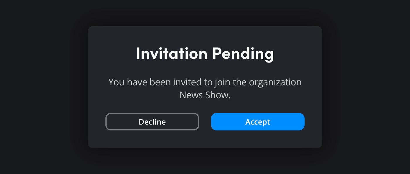 The Invitation Pending dialog showing the organization name and Accept/Decline buttons