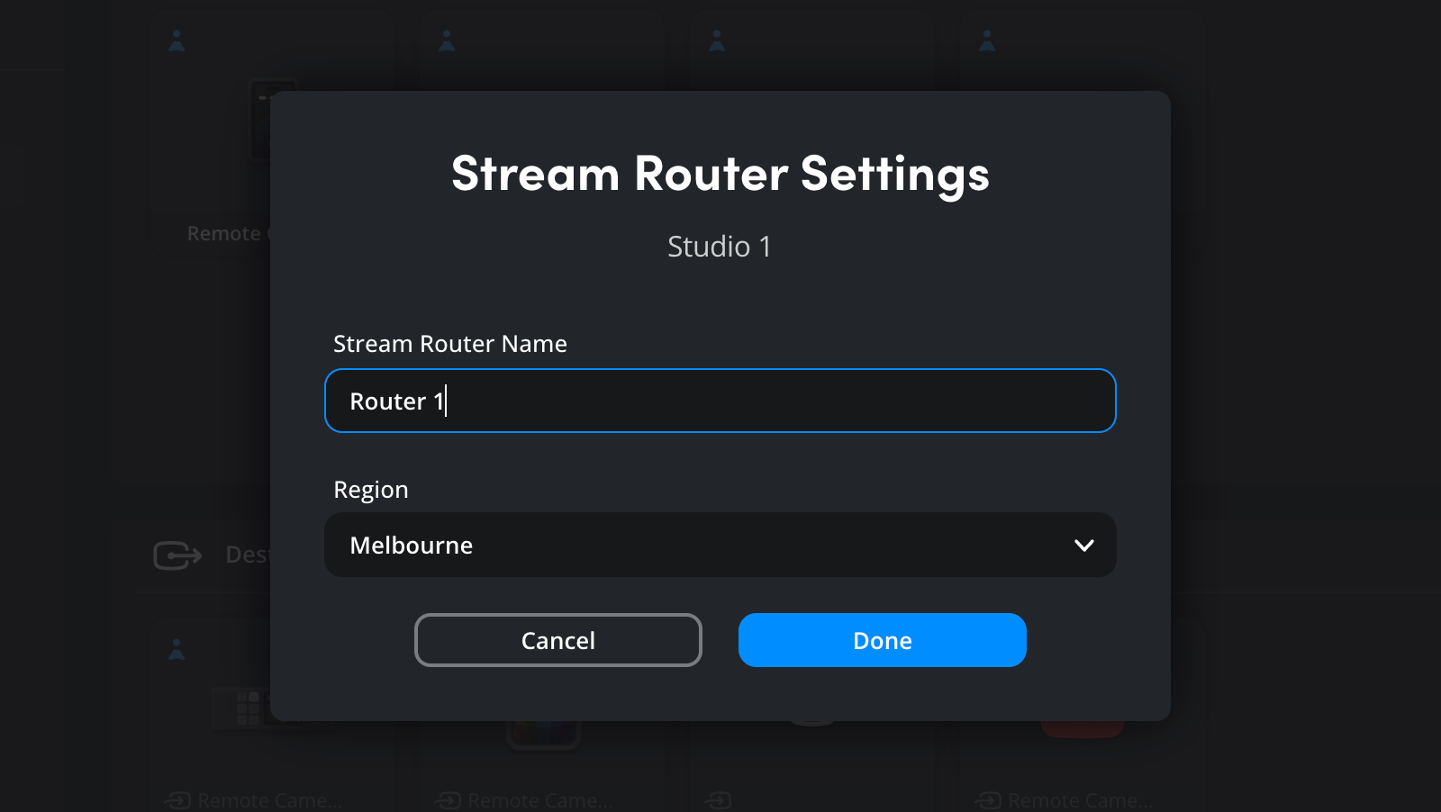 The 'Stream Router Settings' dialog for 'Studio 1' with the stream router name field reading 'Router 1', a Region menu set to 'Melbourne', and Cancel and Done buttons
